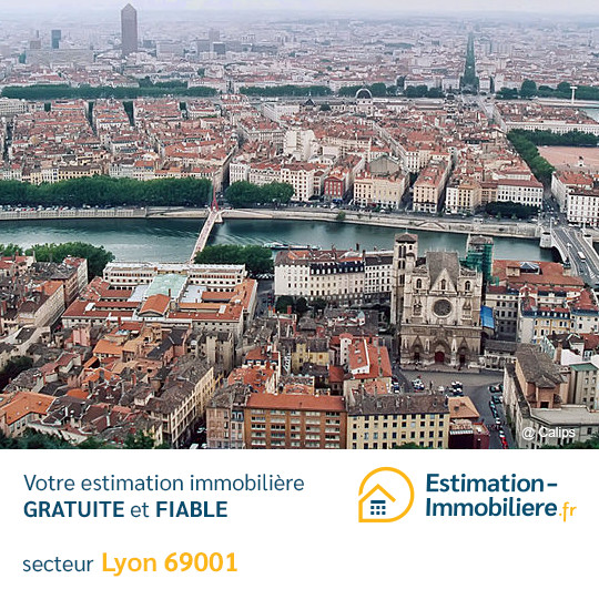 Estimation immobilière Lyon 69001